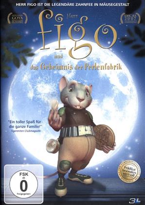 Herr Figo und das Geheimnis der Perlenfabrik (2006)