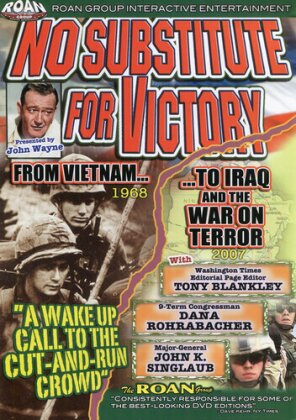 No Substitute for Victory - From Vietnam to Iraq