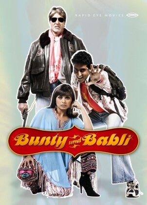 Bunty und Babli - Bunty aur Babli