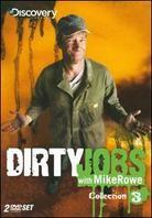 Dirty Jobs - Collection 3 (2 DVDs)