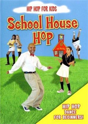 Hip Hop for Kids - School House Hop