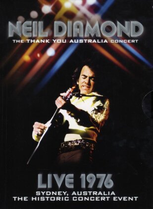 Neil Diamond - Thank You Australia Concert - Live 1976