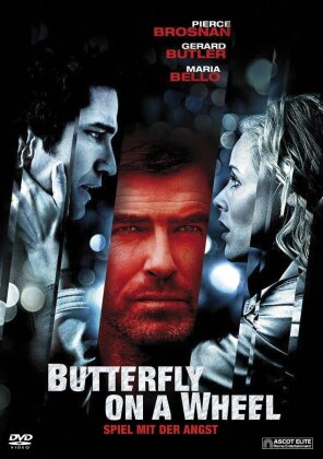 Butterfly on a wheel - Spiel mit der Angst (2007)
