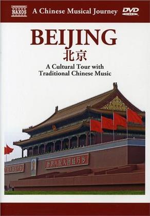 A Chinese Musical Journey - Beijing (Naxos)