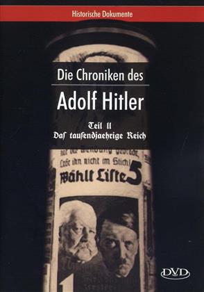 Die Chroniken des Adolf Hitler - Teil 2 - Das tausendjährige Reich