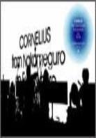 Cornelius - From Nakameguro To Everywhere Tour '02-'04