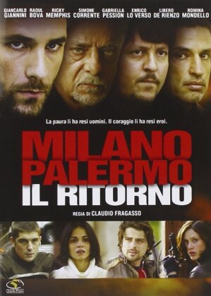 Milano Palermo - Il ritorno (2007)