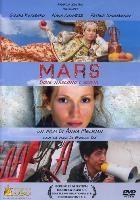 Mars - Dove nascono i sogni (2004)