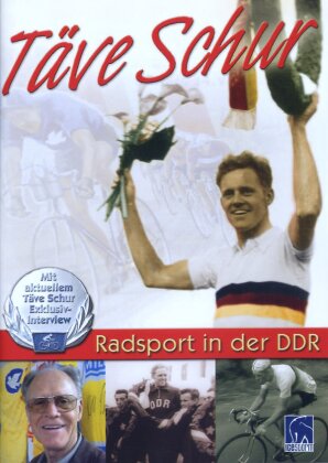 Täve Schur - Radsport in der DDR