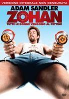 Zohan - Tutte le donne vengono al pettine - You don't mess with the Zohan
