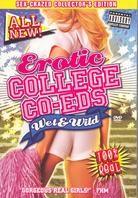 Erotic College Co-Eds - Wet & Wild (Special Collector's Edition)