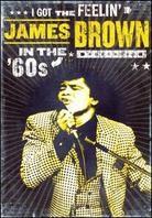 James Brown - I got the feelin - James Brown in the 60s (Inofficial, 3 DVD)