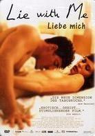 Lie with me - Liebe mich (2005) (Steelbook)