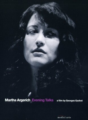 Martha Argerich - Evening Talks (Medici Arts)