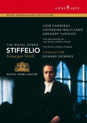Orchestra of the Royal Opera House, Edward Downes & José Carreras - Verdi - Stiffelio (Opus Arte)