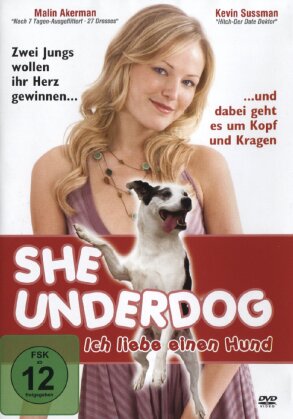She Underdog - Ich liebe einen Hund (2007)