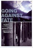 Going against fate (DVD + CD)