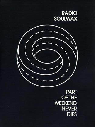 Soulwax - Part of the Weekend Never Dies - 2Many DJ's (DVD + CD)