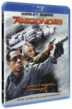 7 Secondes (2005)