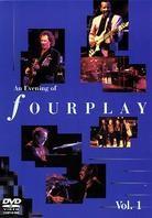 Fourplay - An Evening Of Fourplay Vol.1