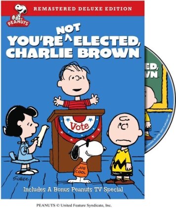 You're not elected, Charlie Brown (Deluxe Edition, Versione Rimasterizzata)