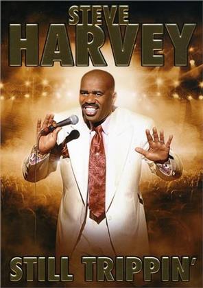 Steve Harvey - Still Trippin'