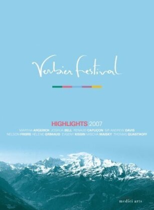 Various Artists - Verbier Festival - Highlights 2007 (Medici Arts, Verbier Festival)