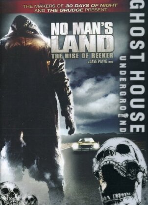 No Man's Land - The Rise of Reeker (2008)