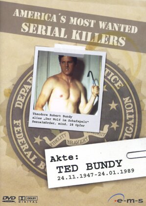 America's Most Wanted Serial Killers - Akte: Ted Bundy (2002)