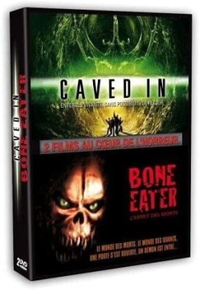 Caved in / Bone eater (2 DVDs)