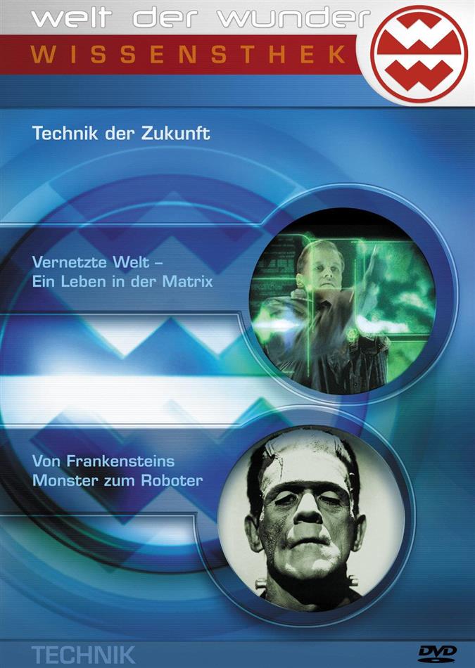 Welt der Wunder - Technik der Zukunft