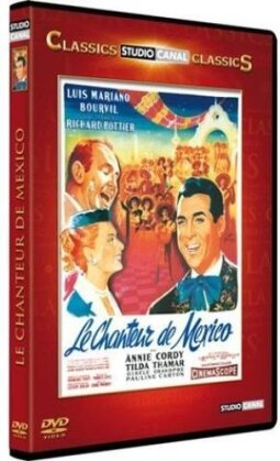 Le chanteur de Mexico (1956) (Studio Canal Classics)