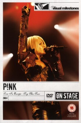 P!nk - Live in Europe (Visual Milestones)
