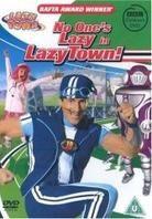 LazyTown - No one's lazy in Lazytown