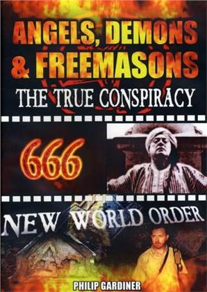 Angels, Demons and Freemasons - The True Conspiracy