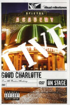 Good Charlotte - Live at Brixton Academy (Visual Milestones)