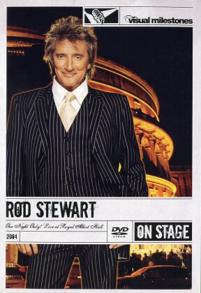 Rod Stewart - One Night only! - Live at the Royal Albert Hall (Visual Milestones)