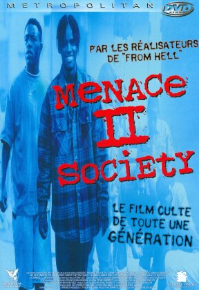 Menace 2 society (1993)