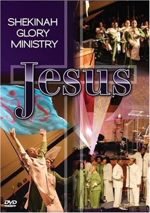 Shekinah Glory Ministry - Jesus