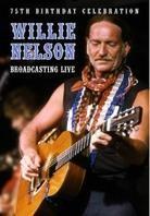 Willie Nelson - Broadcasting Live