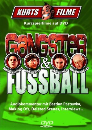 Kurts Filme - Gangster & Fussball