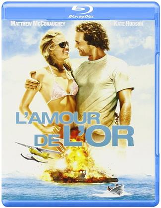 L'amour de l'or (2008)