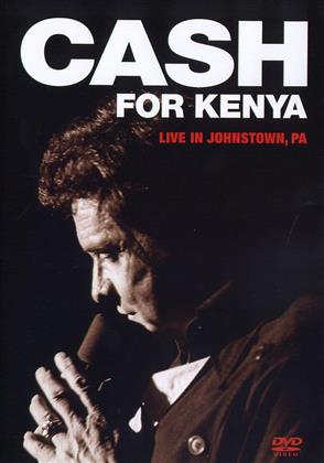 Johnny Cash - Cash For Kenya: Live In Johnstown Pennsylvania