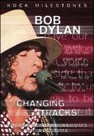Bob Dylan - Changing Tracks (Inofficial)