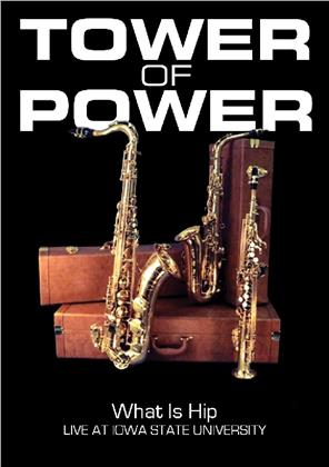 Tower Of Power - What Is Hip - Live at Iowa State University (Inofficial)