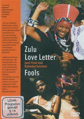Zulu Love Letter & Fools (Trigon-Film)