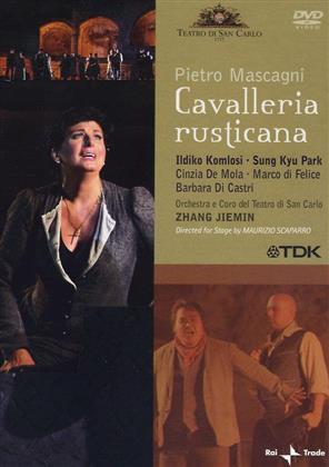 Teatro Di San Carlo, Zhang Jiemin & Ildiko Komlosi - Mascagni - Cavalleria Rusticana