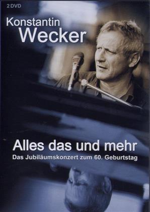 Wecker Konstantin - Alles das und mehr (2 DVDs)