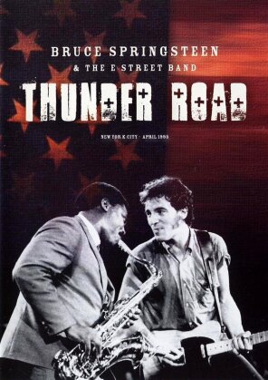 Bruce Springsteen - Thunder Road (Inofficial)