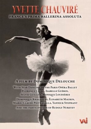France's Prima Ballerina Assoluta (VAI Music) - Yvette Chauvire
